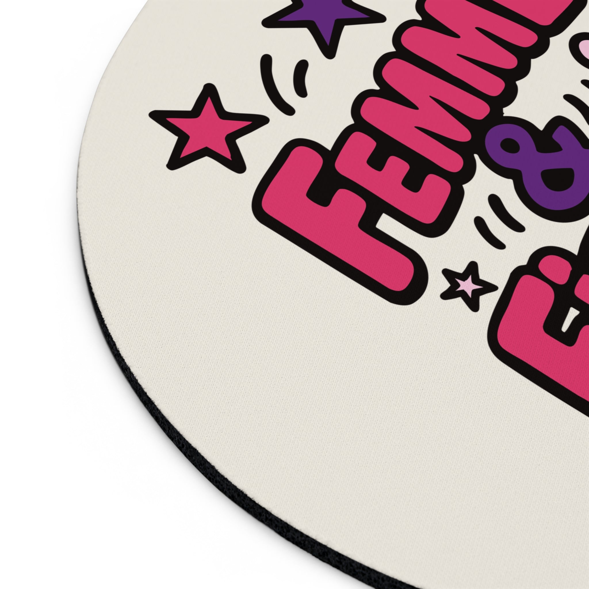 Femme & Fierce | Mouse Pad