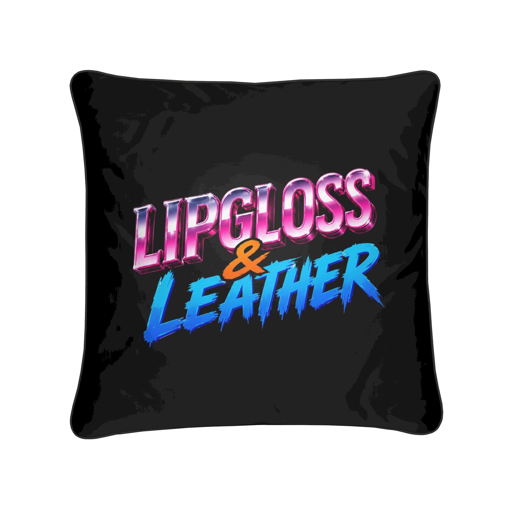 80s Anarchy: Lipgloss & Leather | Cushion