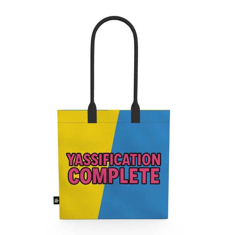 Yassification Complete | Tote Bag