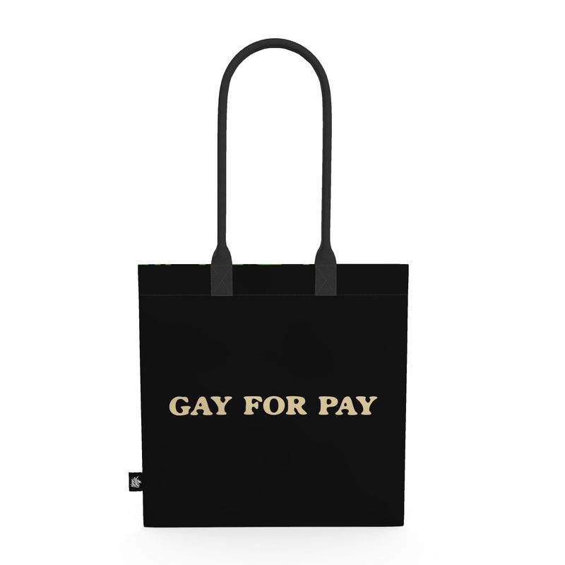 Gay for Pay | Tote Bag