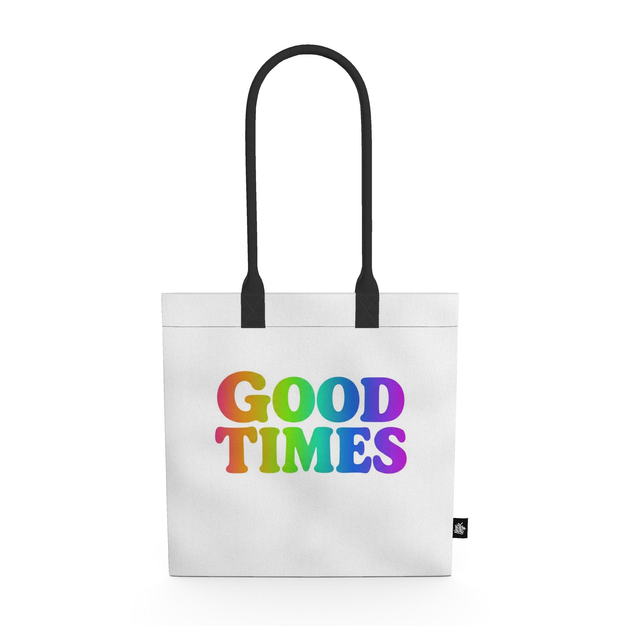 Queer Quotes: Good Times | Tote Bag