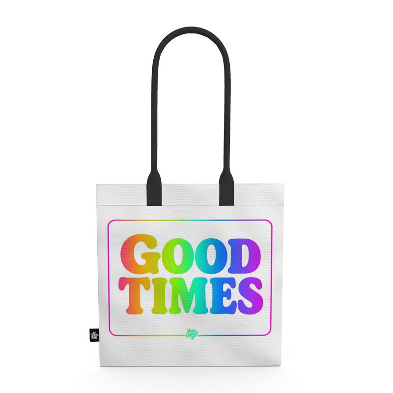 Queer Quotes: Good Times | Tote Bag