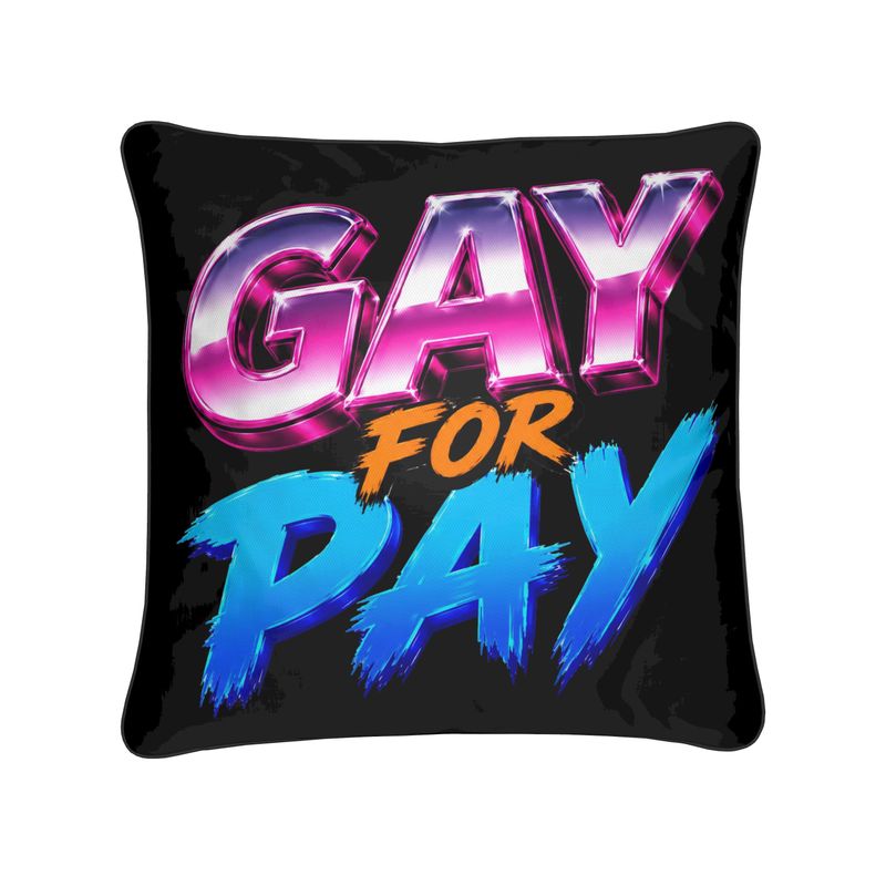 80s Anarchy: Gay for Pay | Cushion