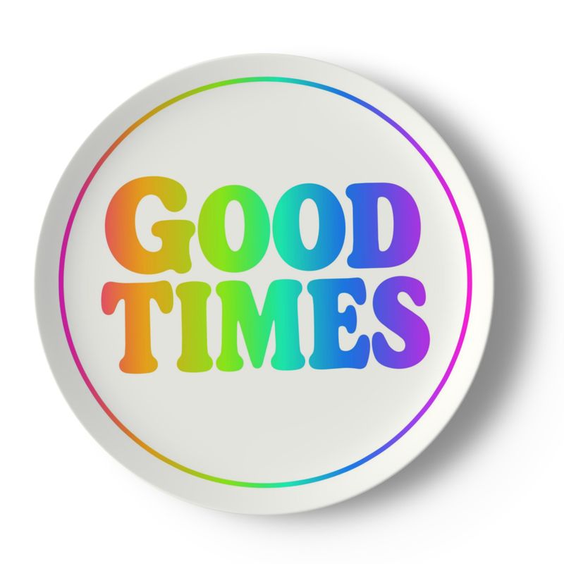 Queer Quotes: Good Times | China Plates
