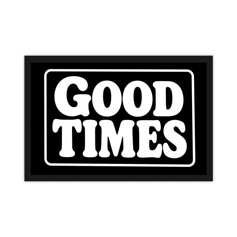 Queer Quotes: Good Times | Door Mats