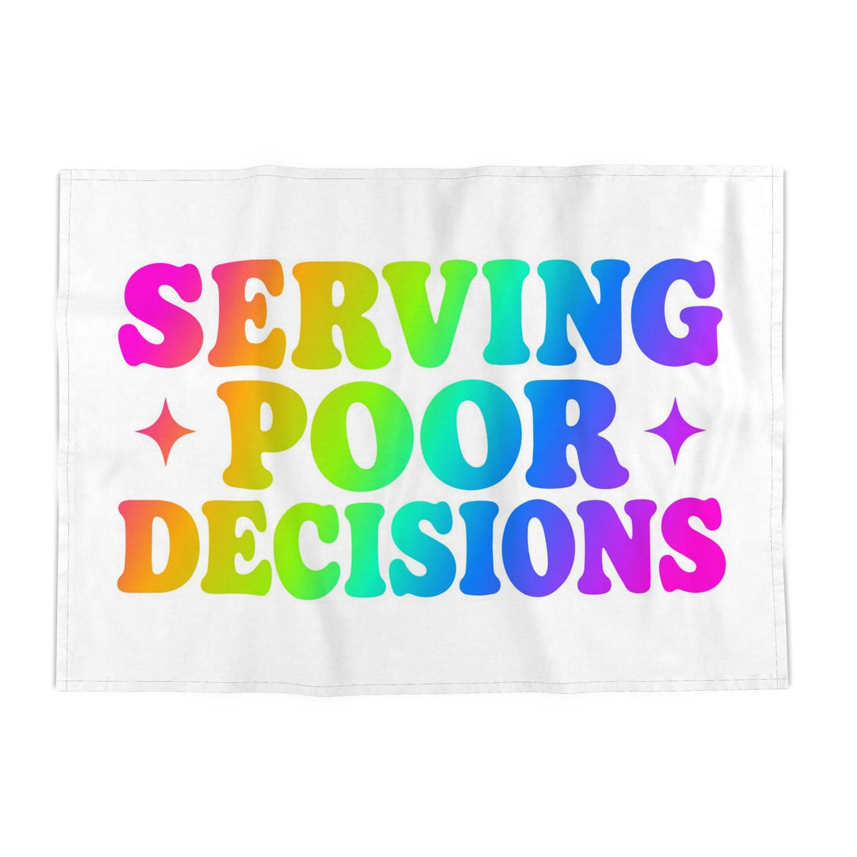Tea Towels | Serving Poor Decisions Rainbow