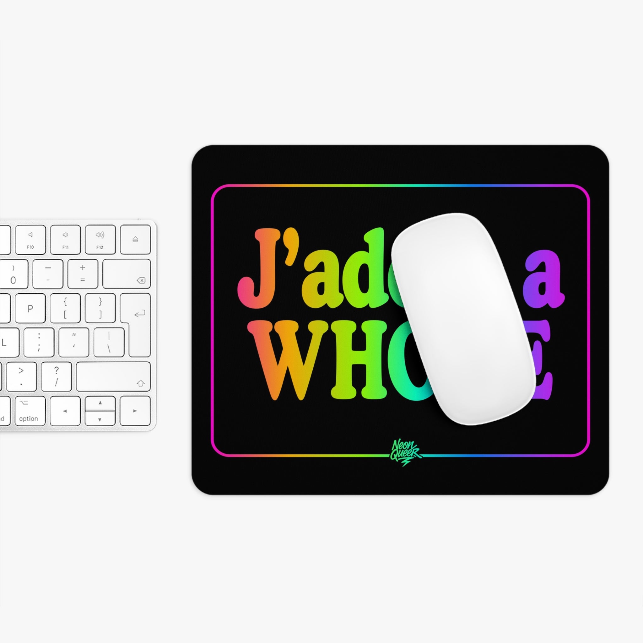 Queer Quotes: J'adore a Whore | Mouse Pad