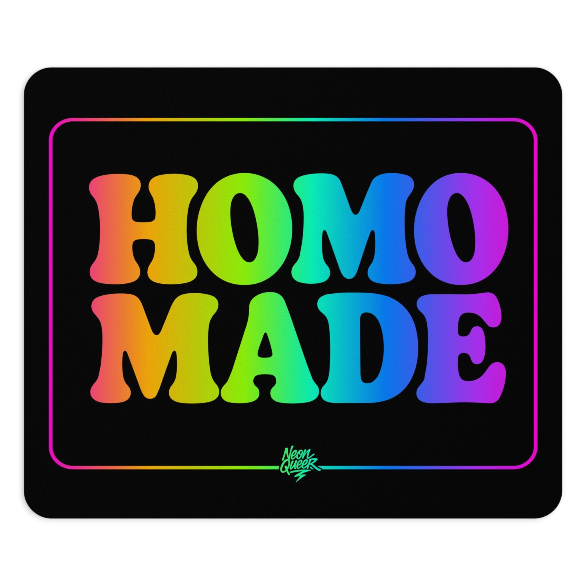 Queer Quotes: Homo Made | Mouse Pad