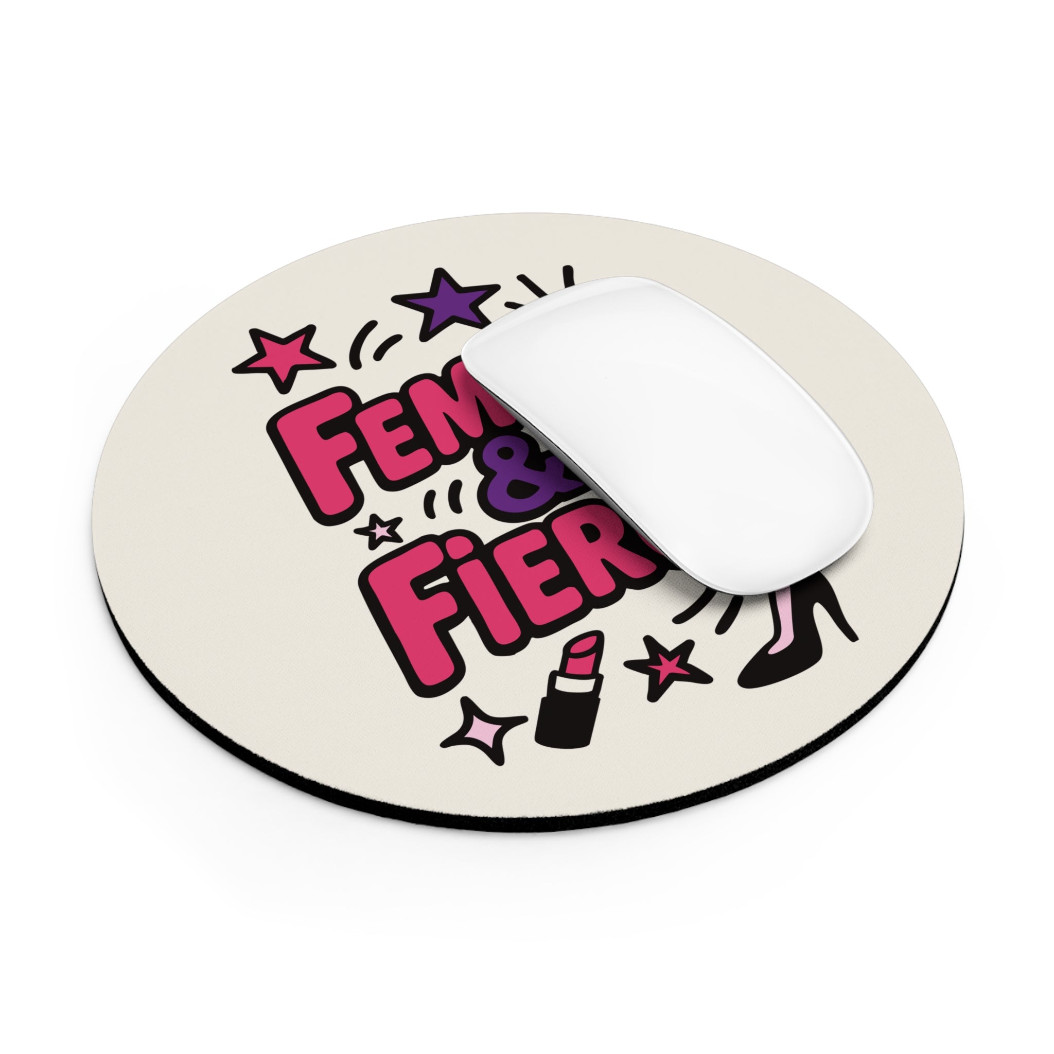 Femme & Fierce | Mouse Pad