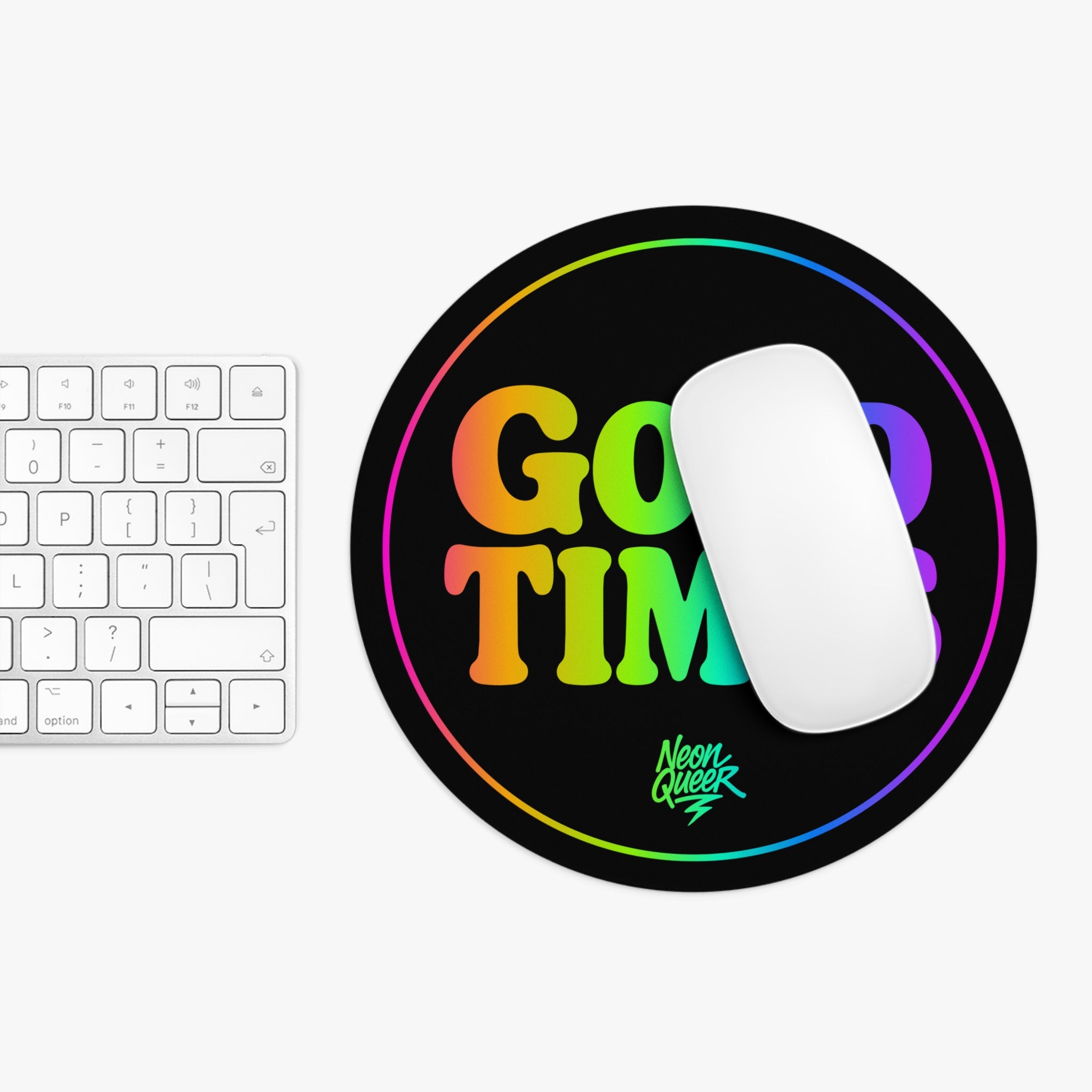 Queer Quotes: Good Times | Mouse Pad