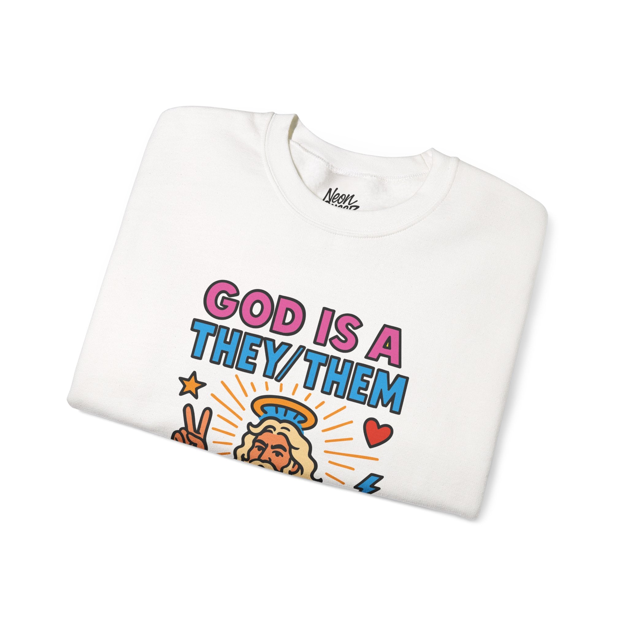 God is A They/Them | Graphic Sweatshirt