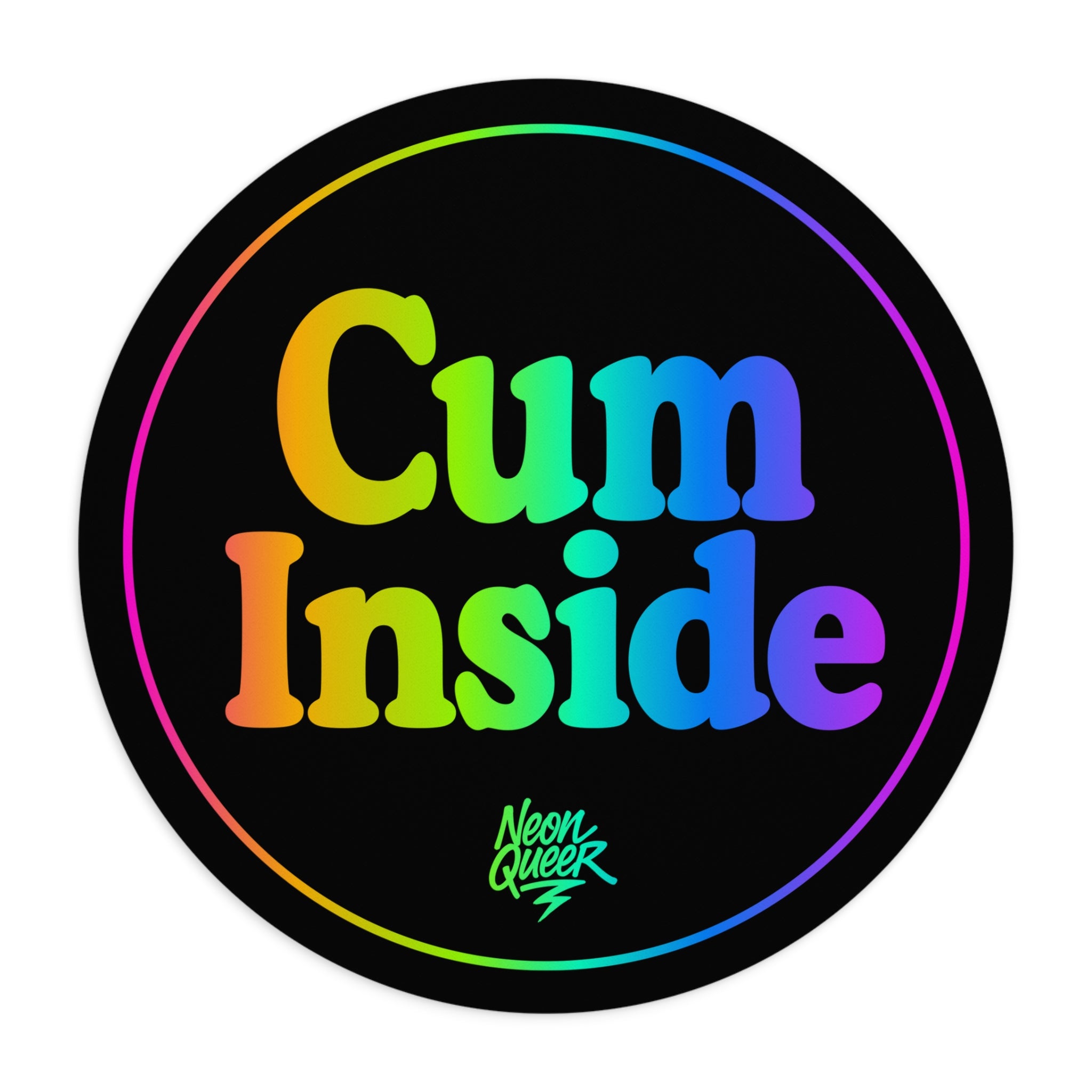 Queer Quotes: Cum Inside | Mouse Pad