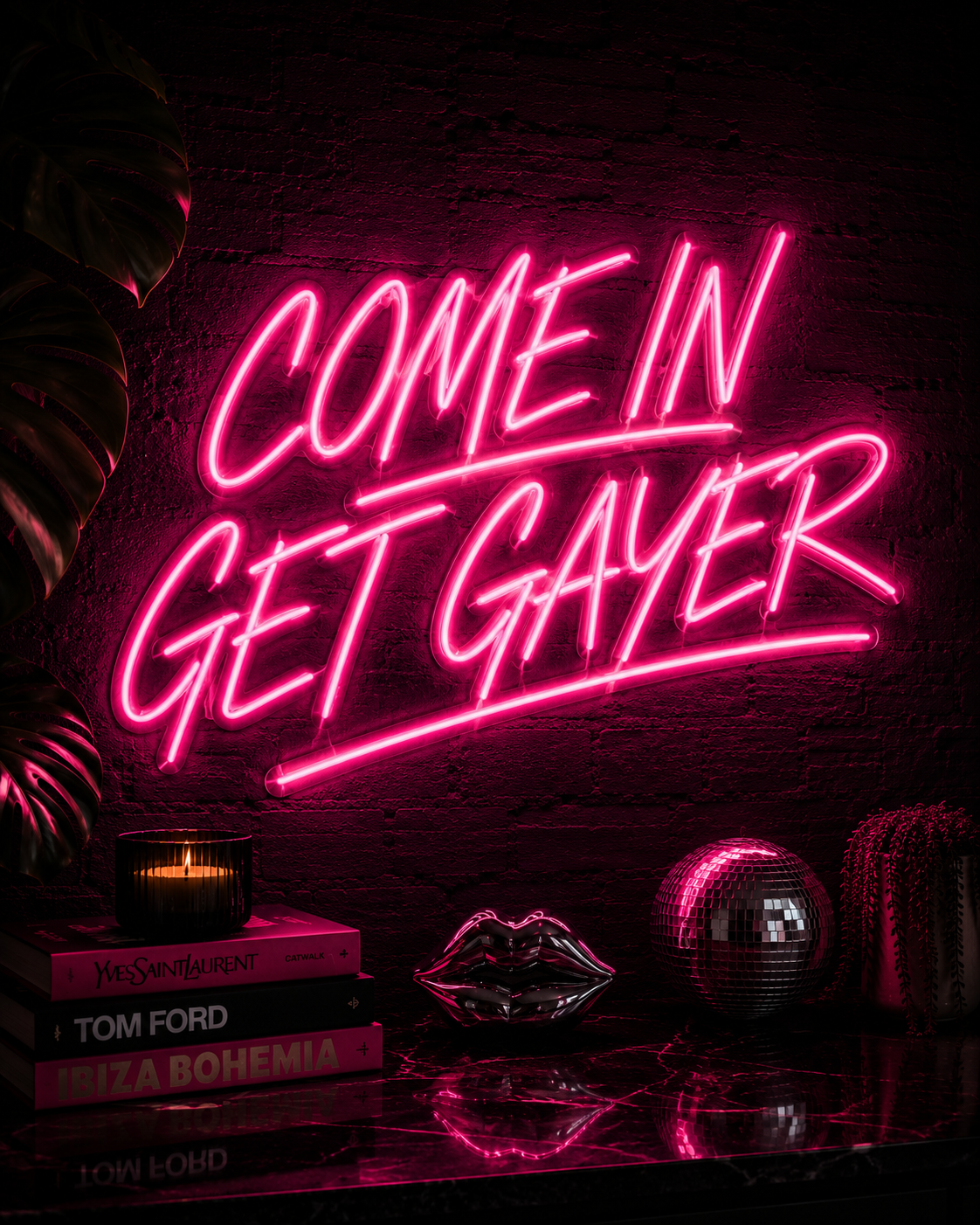 Come In Get Gayer Neon Sign