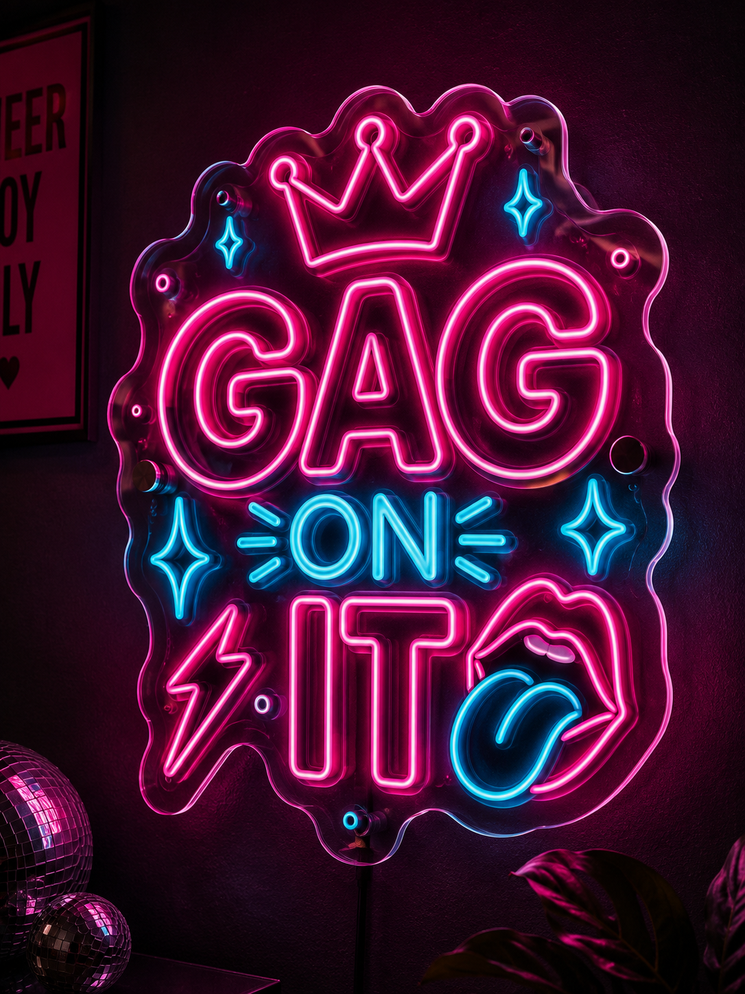 Gag On It Neon Sign