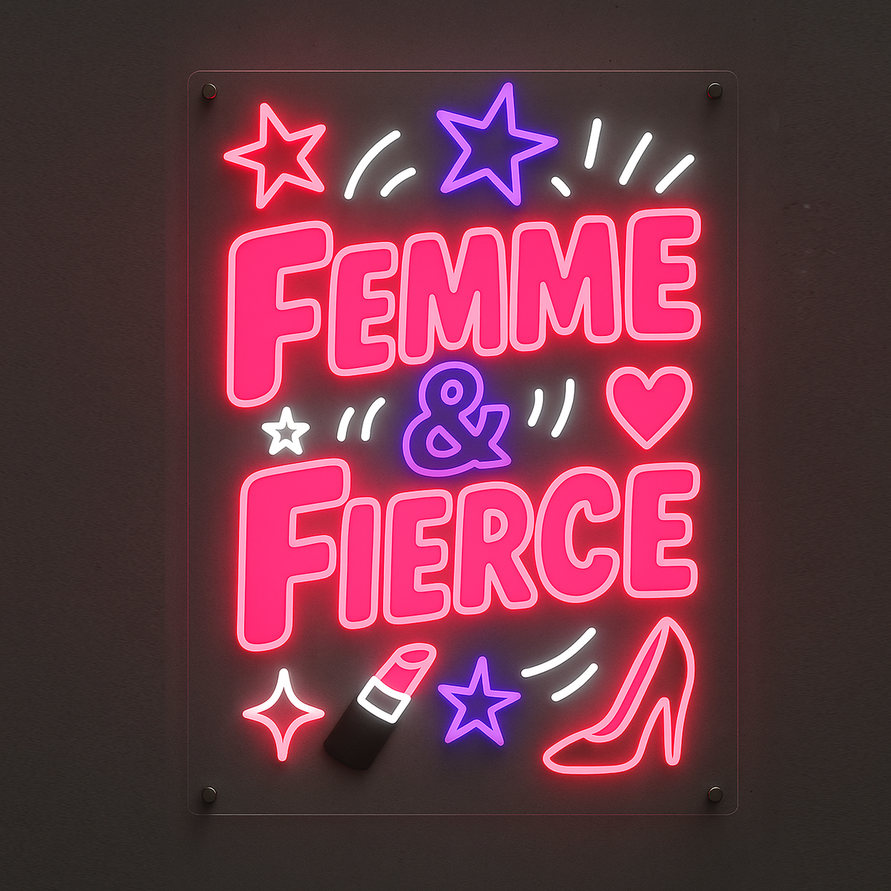 Femme & Fierce | Neon Sign