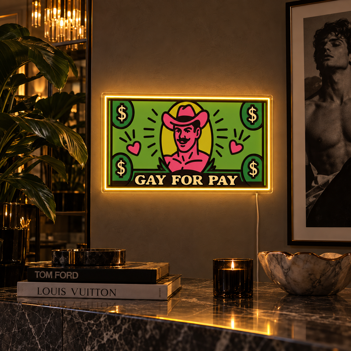 Gay For Pay | Neon Sign