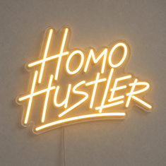 Homo Hustler | Neon Sign