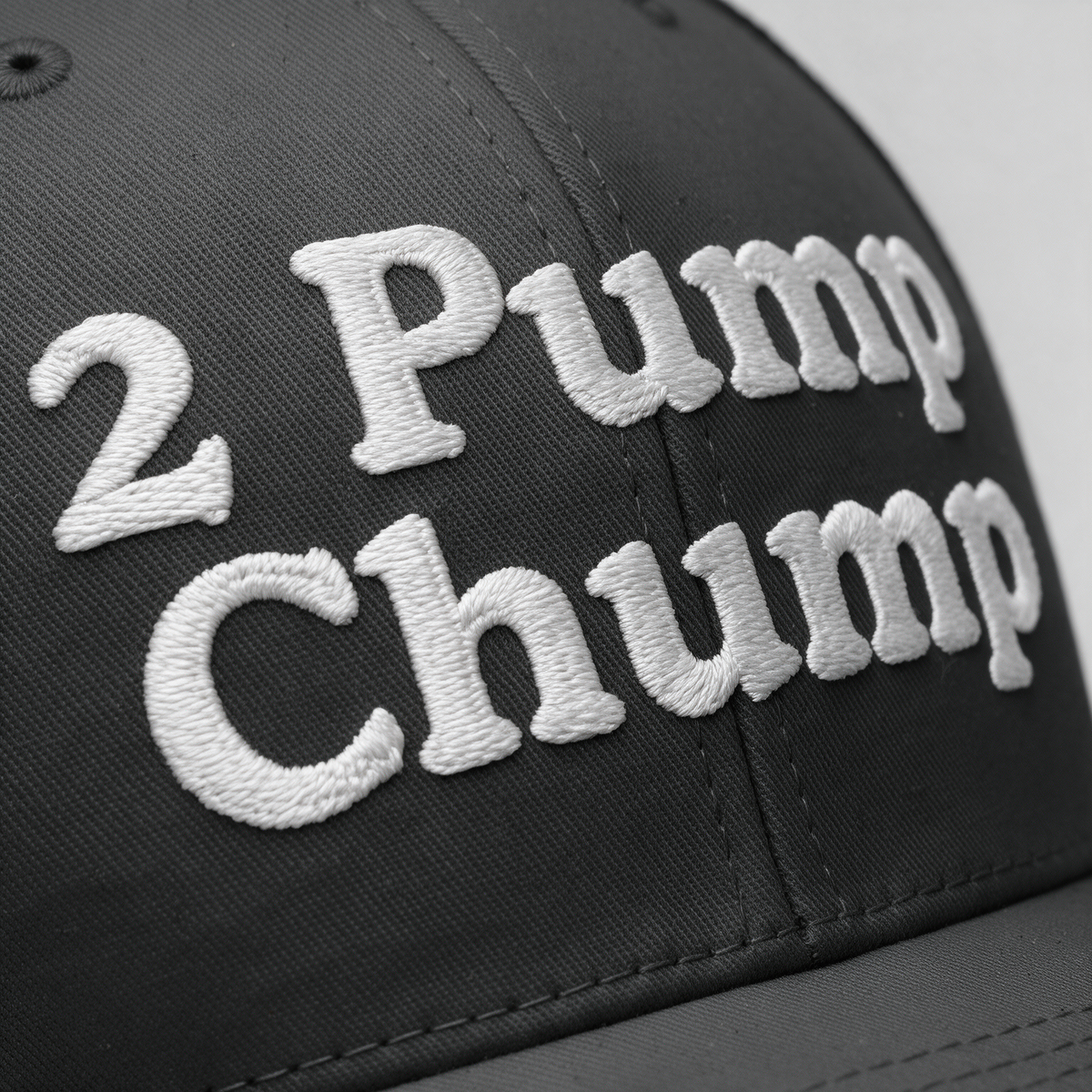 2 Pump Chump | Trucker Cap
