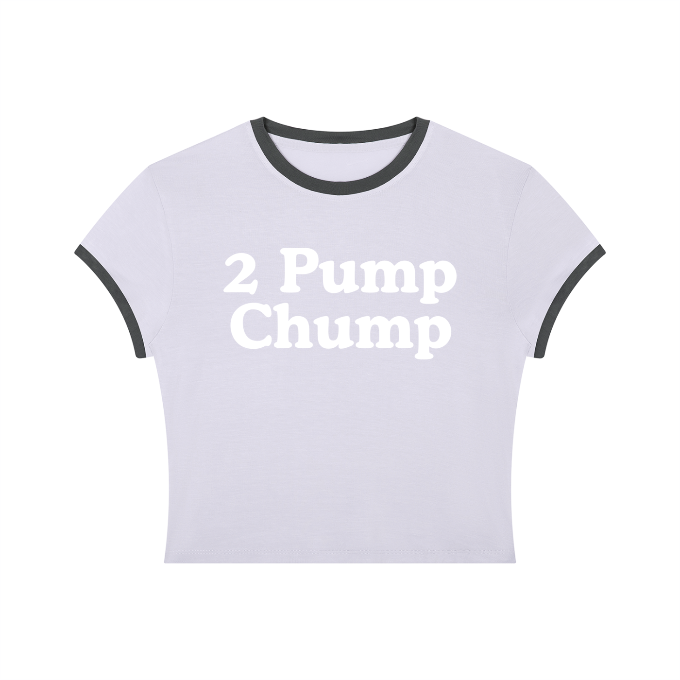 Queer Quotes: 2 Pump Chump | Crop Ringer Tee