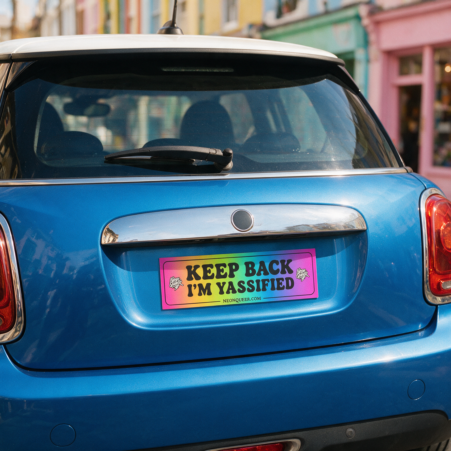 Queer Quotes: Keep Back I'm Yassified | Car Magnets
