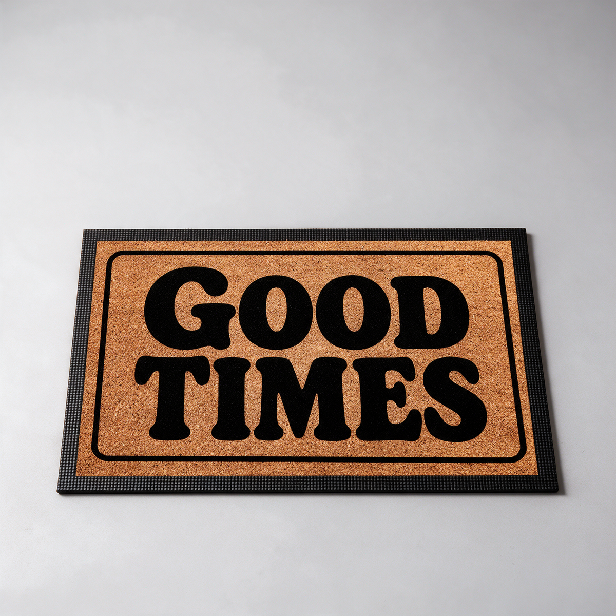 Good Times | Door Mat