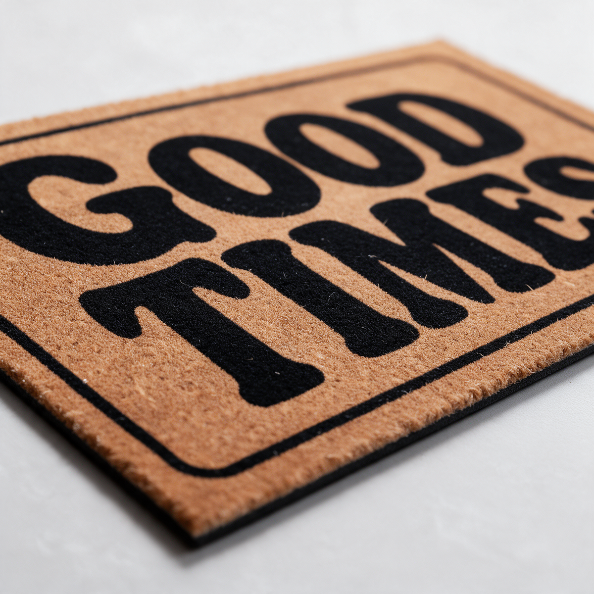 Good Times | Door Mat