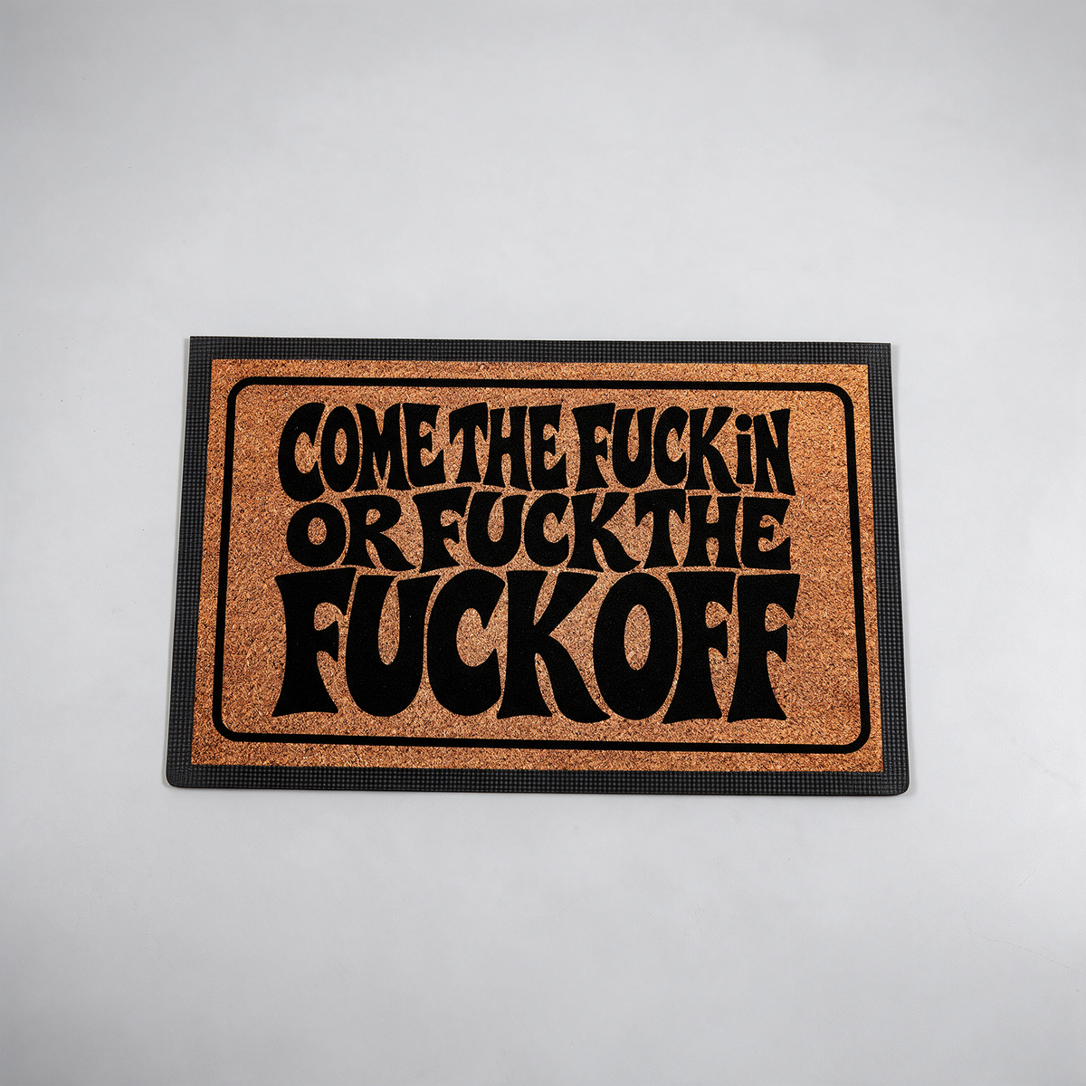 Come The Fuck In ... | Door Mat