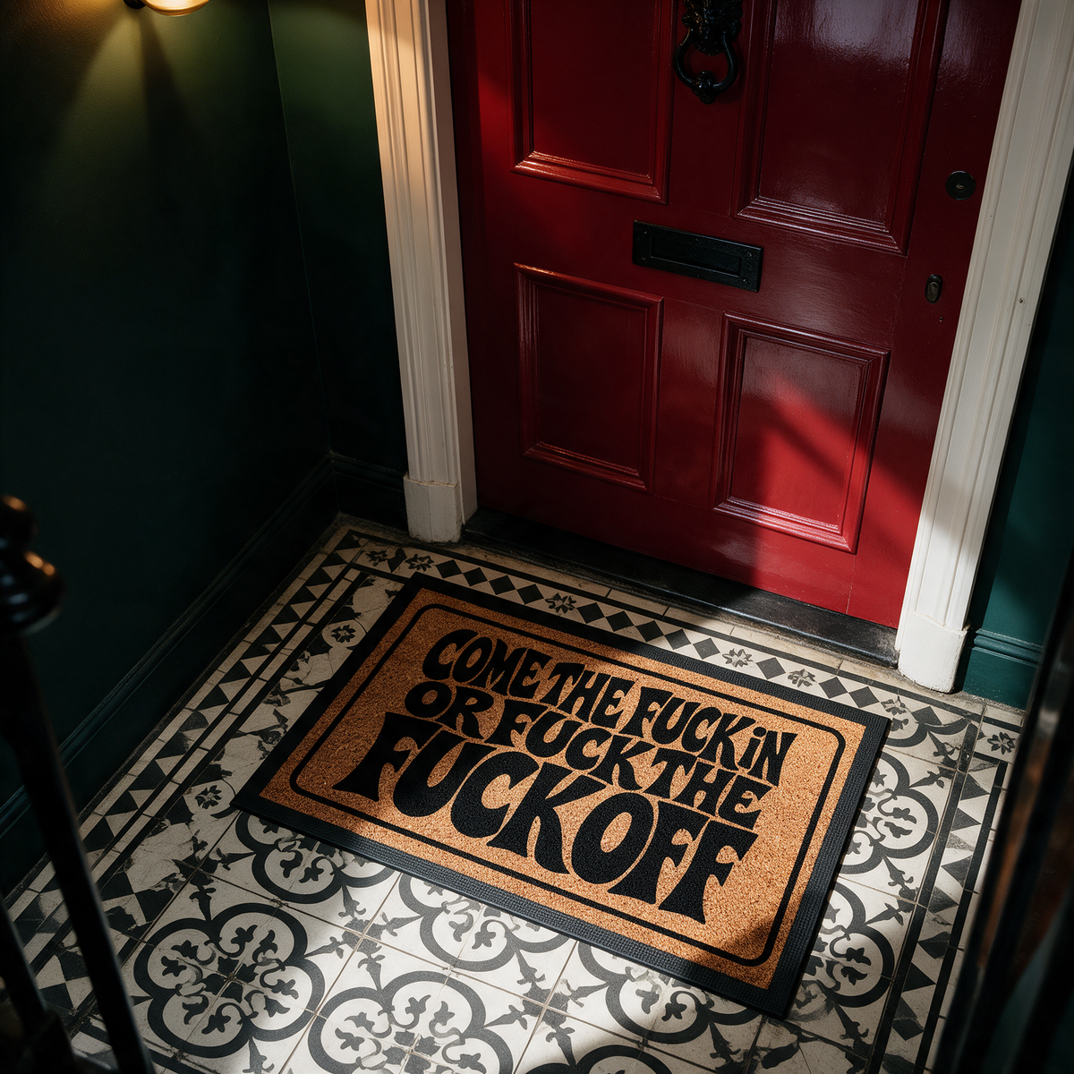 Come The Fuck In ... | Door Mat