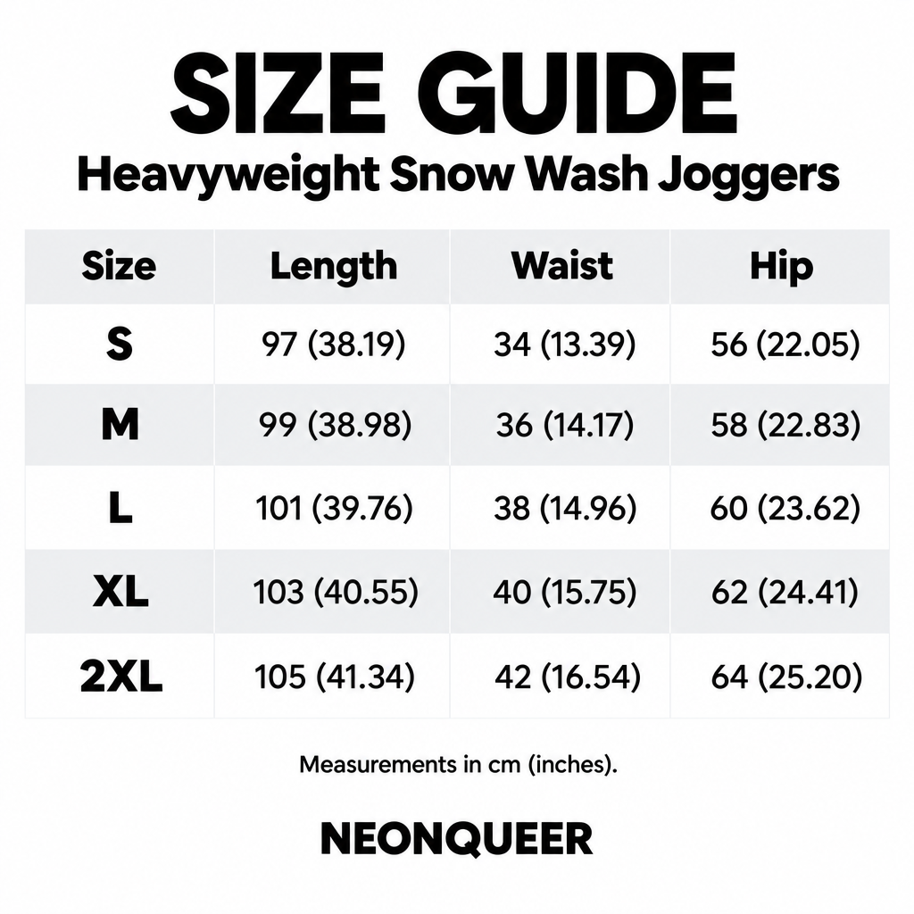 Heavyweight snow-wash joggers size guide for S to 2XL, showing length, waist and hip measurements in centimetres and inches.