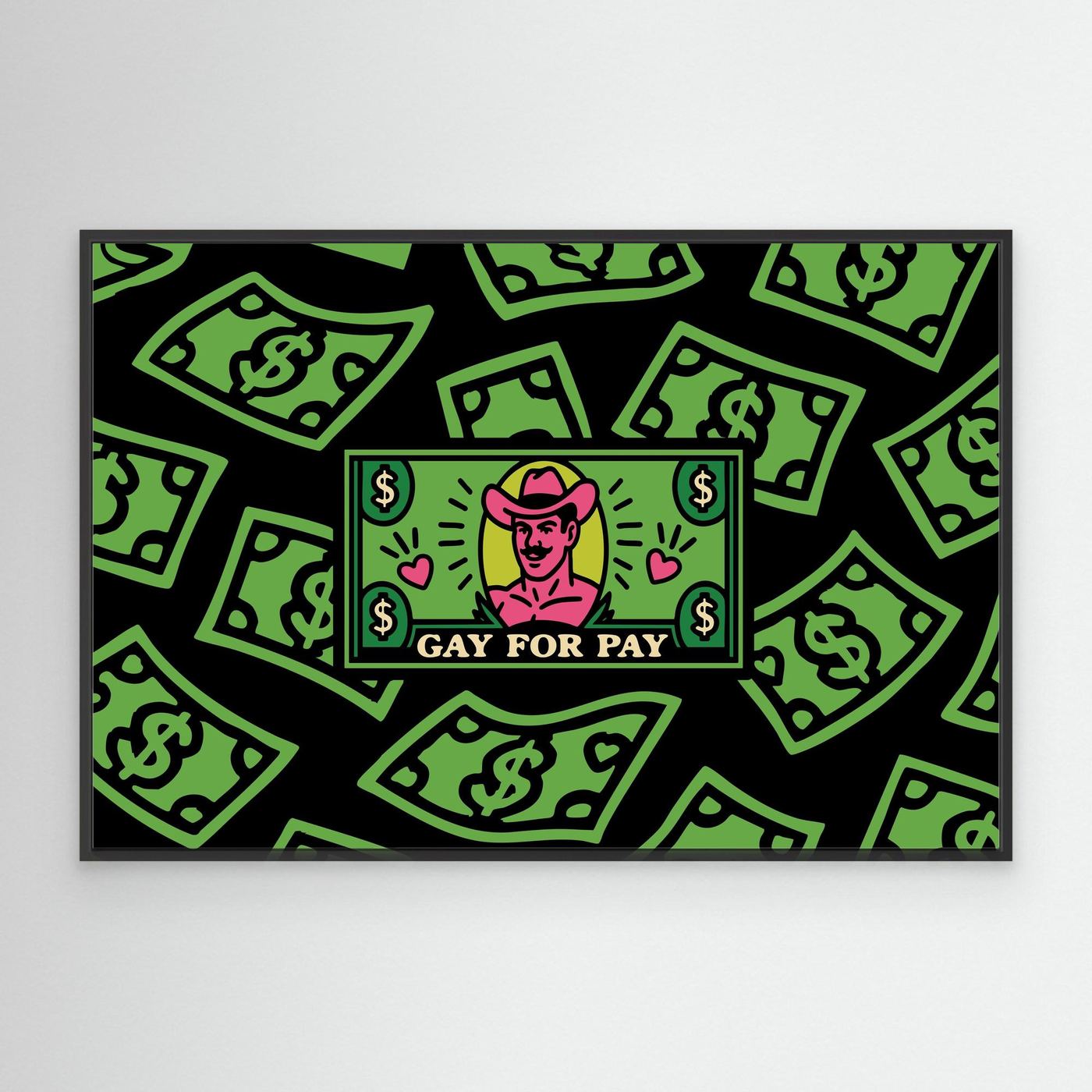Gay for Pay | Canvas