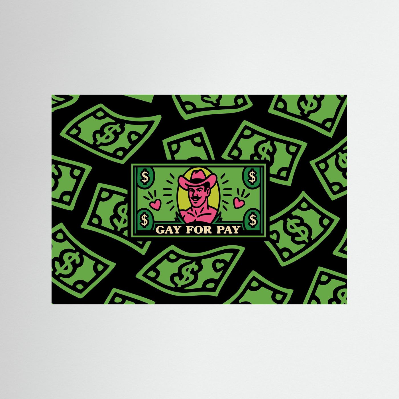 Gay for Pay | Fine Art Paper