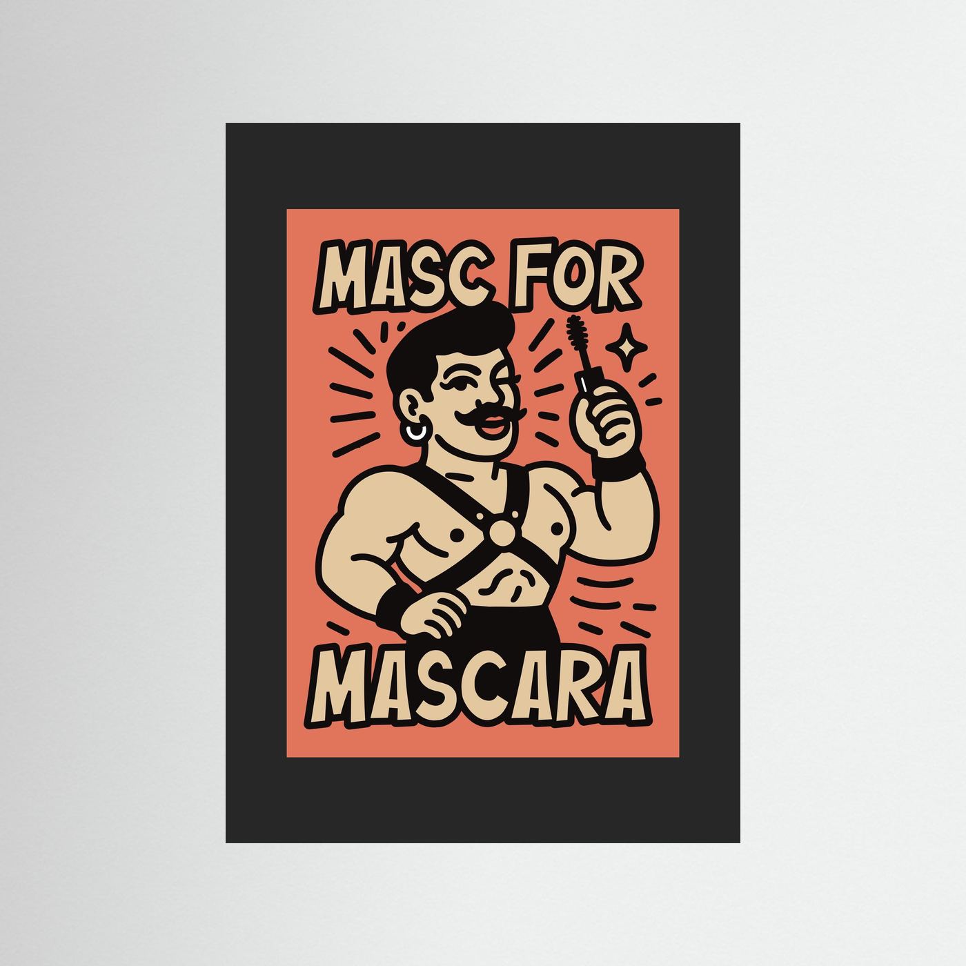 Masc for Mascara | Fine Art Paper