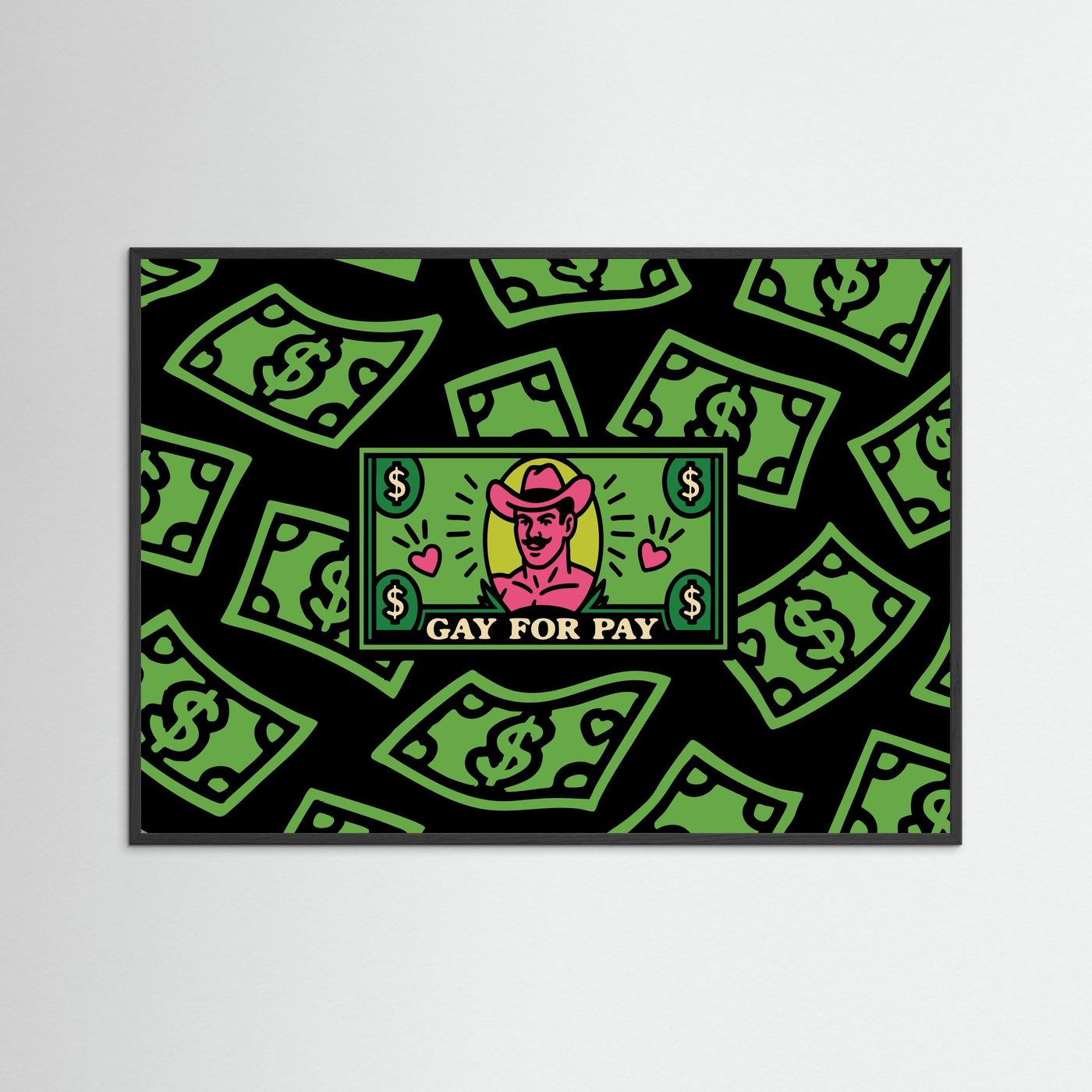 Gay for Pay | Fine Art Paper