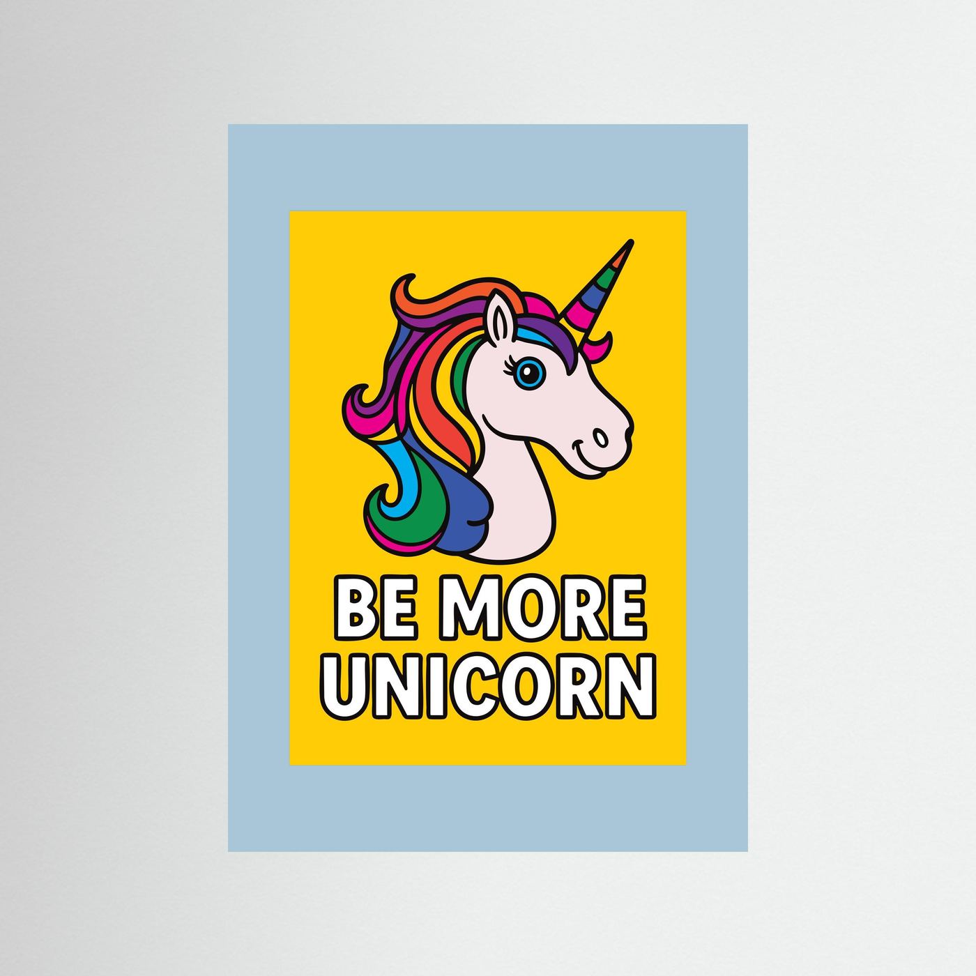 Be More Unicorn | Fine Art Paper