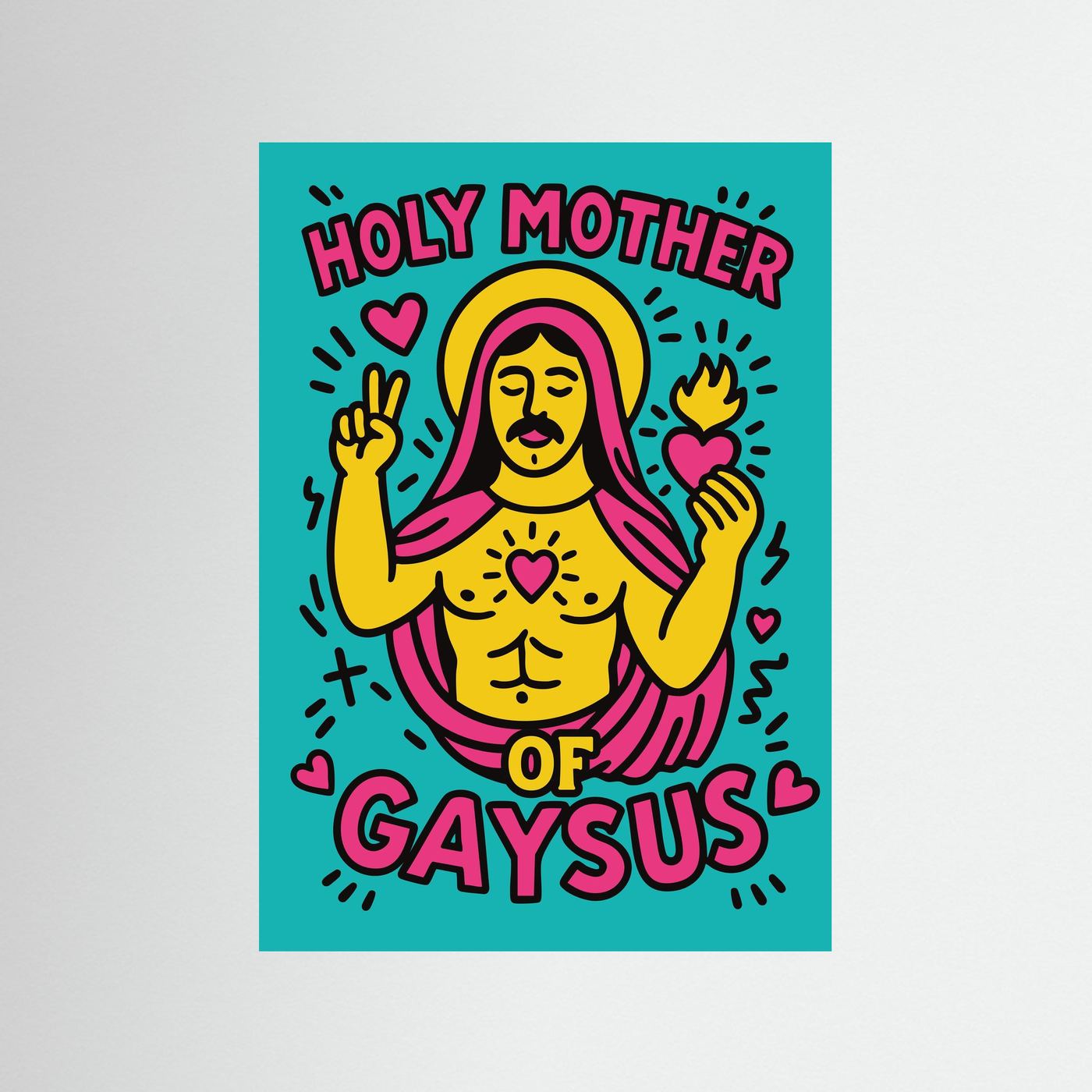 [] Holy Mother of Gaysus | Fine Art Paper