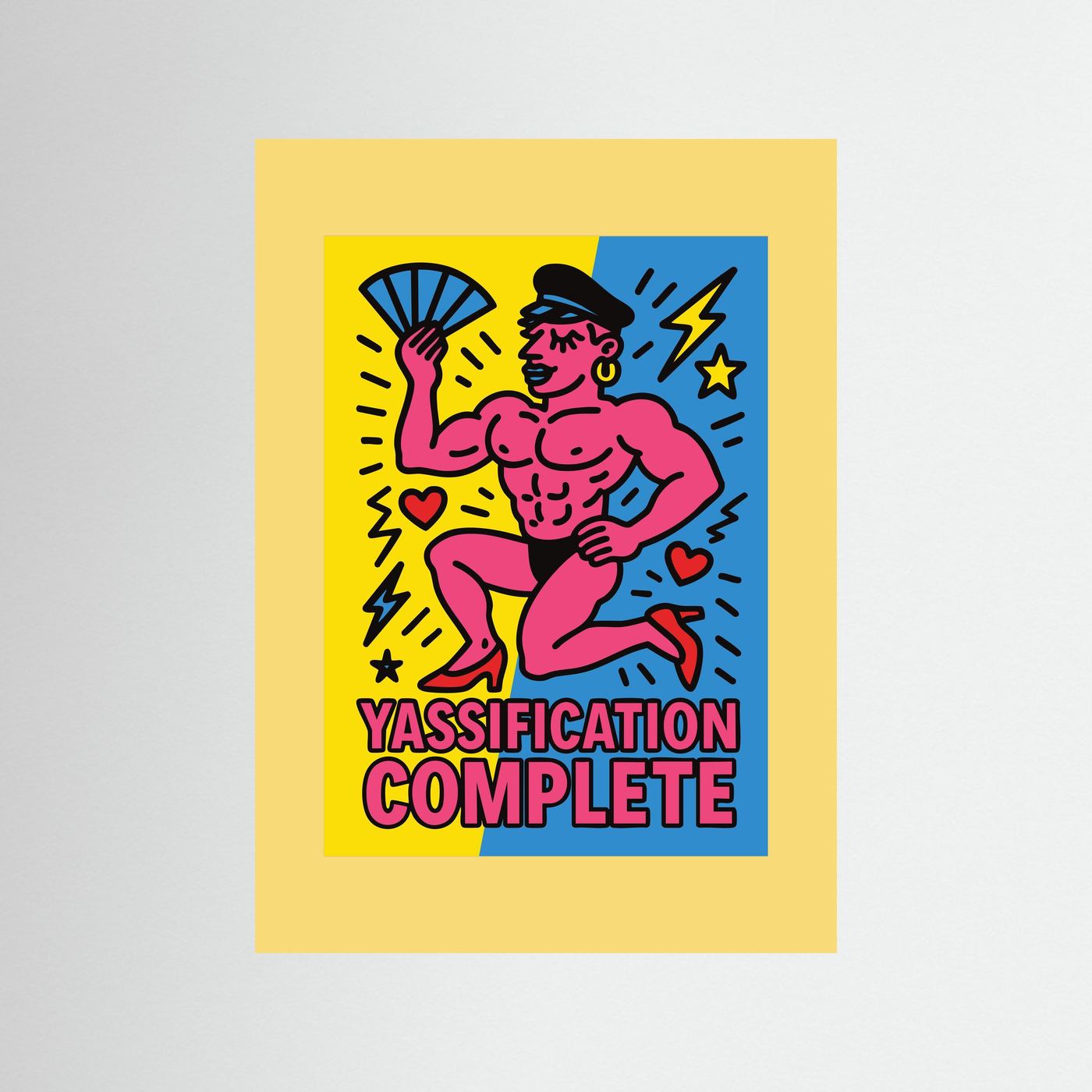 Yassification Complete | Fine Art Paper